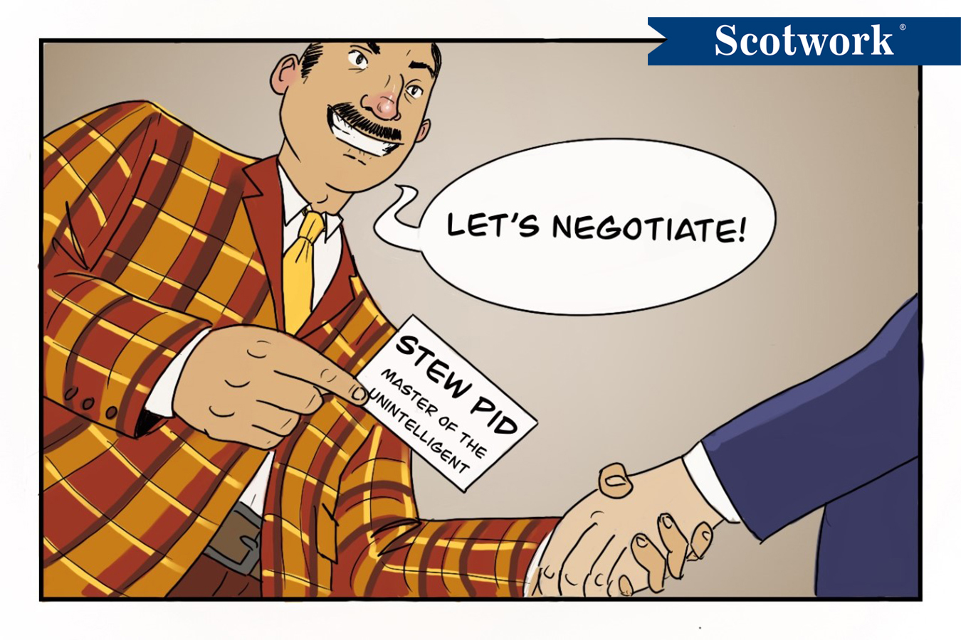 You Can’t Negotiate with Stupid!