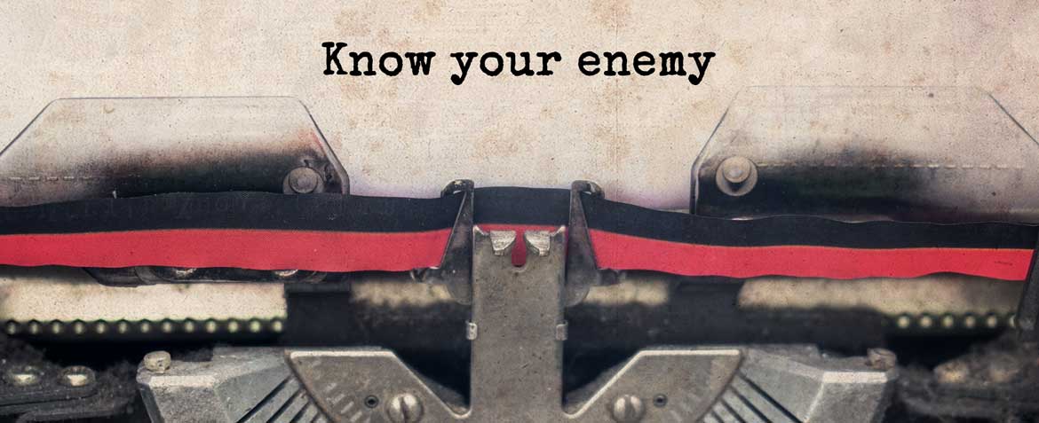 Know Your Enemy
